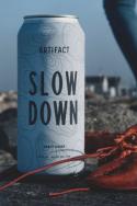 Artifact - Slow Down Craft Cider 0 (415)
