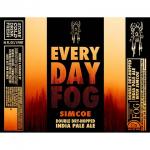 Abomination Brewing - Everyday Fog Simcoe 0 (415)