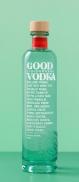 Good Liquorworks - Vodka (750)